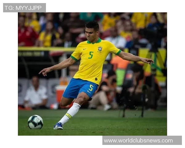 卡塞米罗的传奇之路：从巴西绿茵场到欧洲顶级联赛的辉煌历程